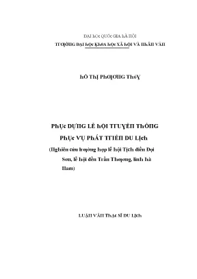 Luận văn phục dựng lễ hội truyền thống phục vụ phát triển du lịch nghiên cứu trường hợp lễ hội tịch điền đọi sơn lễ hội đền trần thương tỉnh hà nam