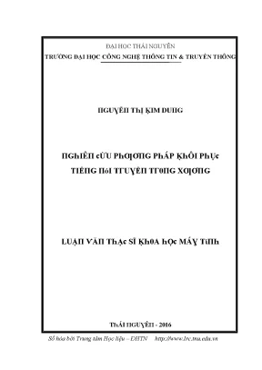 Luận văn nghiên cứu phương pháp khôi phục tiếng nói truyền trong xương