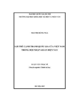 Luận văn thạc sĩ lợi thế cạnh tranh quốc gia của việt nam trong hội nhập asean hiện nay