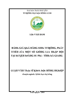 Luận văn đánh giá khả năng sinh trưởng phát triển của một số giống lúa nhập nội tại huyện hoàng su phì tỉnh hà giang