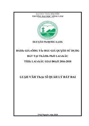 Luận văn đánh giá công tác đấu giá quyền sử dụng đất tại thành phố lai châu tỉnh lai châu giai đoạn 2016 2018