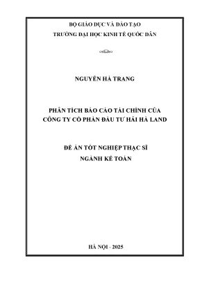 Luận văn thạc sĩ kế toán phân tích báo cáo tài chính của công ty cổ phần đầu tư hải hà land