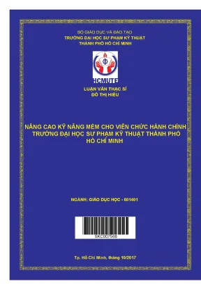 Luận văn thạc sĩ nâng cao kỹ năng mềm cho viên chức hành chính trường đại học sư phạm kỹ thuật thành phố hồ chí minh