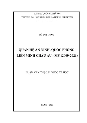 Luận văn thạc sĩ quốc tế học quan hệ an ninh quốc phòng liên minh châu âu mỹ 2009 2021