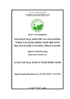 Luận văn giải pháp thực hiện tiêu chí giao thông trong xây dựng nông thôn mới trên địa bàn huyện vị xuyên tỉnh hà giang