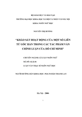 Luận văn thạc sĩ khảo sát hoạt động của một số liên từ gốc hán trong các tác phẩm văn chính luận của hồ chí minh