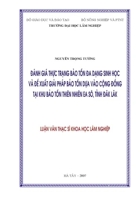 Luận văn đánh giá thực trạng bảo tồn đa dạng sinh học và đề xuất giải pháp bảo tồn dựa vào cộng đồng tại khu bảo tồn thiên nhiên ea sô tỉnh đăklăk