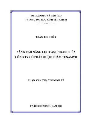 Luận văn nâng cao năng lực cạnh tranh của công ty cổ phần dược phẩm tenamyd luận văn thạc sĩ