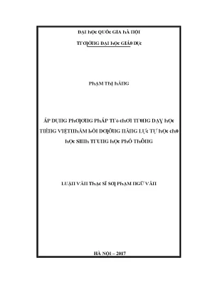 Luận văn áp dụng phương pháp trò chơi trong dạy học tiếng việt nhằm bồi dưỡng năng lực tự học cho học sinh trung học phổ thông