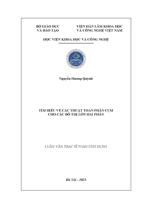 Luận văn thạc sĩ toán ứng dụng tìm hiểu về các thuật toán phân cụm cho các đồ thị lớn hai phần
