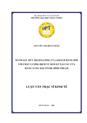 Đánh giá mức độ hài lòng của khách hàng đối với chất lượng dịch vụ bán lẻ tại các cửa hàng xăng dầu pvoil bình thuận