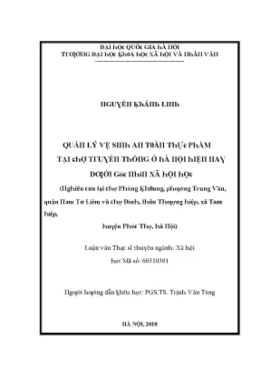 Luận văn quản lý vệ sinh an toàn thực phẩm tại chợ truyền thống ở hà nội hiện nay dưới góc nhìn xã hội học