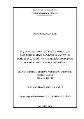 Luận văn xây dựng hệ thống bài tập và hướng dẫn hoạt động giải bài tập chương mắt và các dụng cụ quang học vật lí 11 nhằm bồi dưỡng học sinh giỏi trung học phổ thông 01