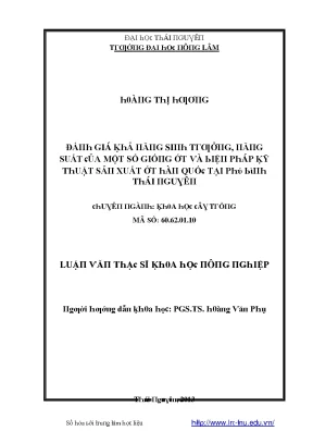 Luận văn đánh giá khả năng sinh trưởng năng suất của một số giống ớt và biện pháp kỹ thật sản xuất ớt hàn quốc tại phú bình thái nguyên