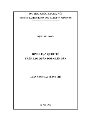 Luận văn thạc sĩ báo chí học bình luận quốc tế trên báo quân đội nhân dân