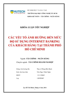 Luận văn các yếu tố ảnh hưởng đến mức độ sử dụng internet banking của khách hàng tại thành phố hồ chí minh