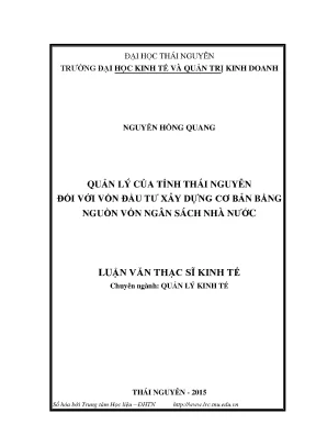 Luận văn quản lý của tỉnh thái nguyên đối với vốn đầu tư xây dựng cơ bản bằng nguồn vốn ngân sách nhà nước
