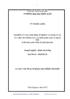 Luận văn nghiên cứu đặc tính sinh trưởng và năng suất của một số giống lúa lai mới chọn tạo và nhập nội trên địa bàn tỉnh tuyên quang