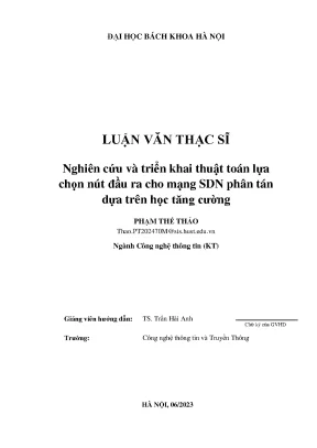 Nghiên cứu và triển khai thuật toán lựa chọn nút đầu ra cho mạng sdn phân tán dựa trên học tăng cường