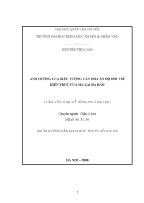 Luận văn ảnh hưởng của biểu tượng văn hoá ấn độ đối với kiến trúc của mã lai đa đảo