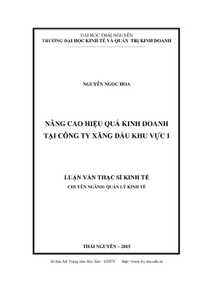 Luận văn nâng cao hiệu quả kinh doanh tại công ty xăng dầu khu vực i