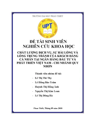 Chất lượng dịch vụ sự hài lòng và lòng trung thành của khách hàng cá nhân tại ngân hàng đầu tư và phát triển việt nam chi nhánh quy nhơn