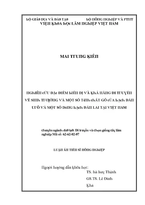 Luận văn nghiên cứu đặc điểm biến dị và khả năng di truyền về sinh trưởng và một số tính chất gỗ của bạch đàn urô e urophylla st blake và một số dòng bạch đàn lai tại việt nam