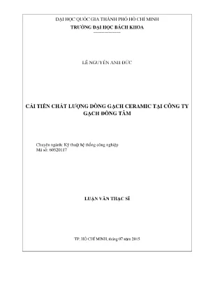 Luận văn thạc sĩ kỹ thuật công nghiệp cải tiến chất lượng dòng gạch ceramic tại công ty gạch đồng tâm