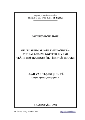 Luận văn giải pháp nhằm hoàn thiện công tác thu bảo hiểm xã hội trên địa bàn thành phố thái nguyên tỉnh thái nguyên