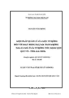 Luận văn biện pháp quản lý của hiệu trưởng đối với hoạt động dạy học theo hướng tích cực hoá ở các trường tiểu học huyện quế võ tỉnh bắc ninh
