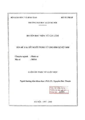 Luận văn thạc sĩ luật học bắt người trong tố tụng hình sự việt nam