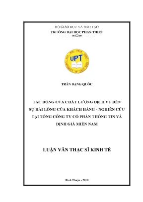 Tác động của chất lượng dịch vụ đến sự hài lòng của khách hàng nghiên cứu tại tổng công ty cổ phần thông tin và định giá miền nam