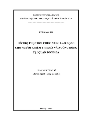 Luận văn thạc sĩ hỗ trợ phục hồi chức năng lao động cho người khiếm thị dựa vào cộng đồng tại quận đống đa