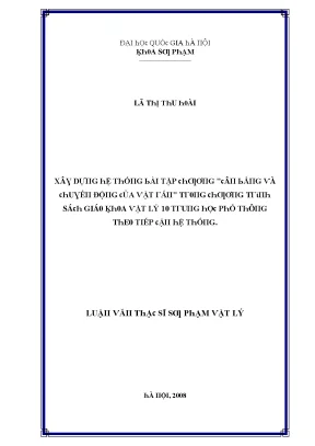 Luận văn xây dựng hệ thống bài tập chương cân bằng và chuyển động của vật rắn trong chương trình sách giáo khoa vật lý 10 trung học phổ thông theo tiếp cận hệ thống