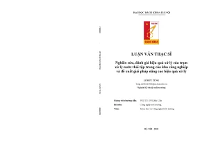 Nghiên cứu đánh giá hiệu quả xử lý của trạm xử lý nước thải tập trung của khu công nghiệp và đề xuất giải pháp nâng cao hiệu quả xử lý
