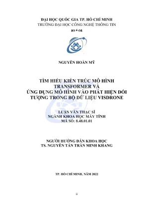 Luận văn thạc sĩ khoa học máy tính tìm hiểu kiến trúc mô hình transformer và ứng dụng mô hình vào phát hiện đối tượng trong bộ dữ liệu visdrone