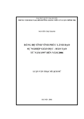 Luận văn thạc sĩ đảng bộ tỉnh vĩnh phúc lãnh đạo sự nghiệp giáo dục đào tạo từ năm 1997 đến năm 2006