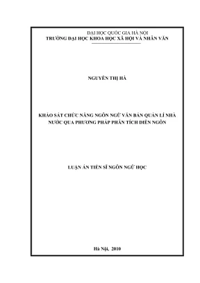 Luận án tiến sĩ ngôn ngữ học khảo sát chức năng ngôn ngữ văn bản quản lý nhà nước qua phương pháp phân tích diễn ngôn