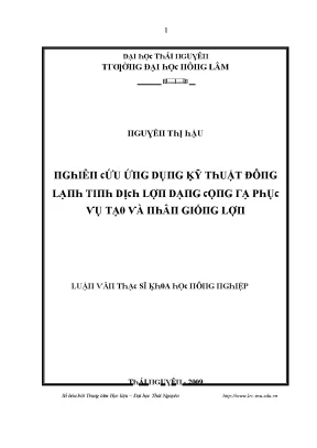 Luận văn nghiên cứu ứng dụng kỹ thuật đông lạnh tinh dịch lợn dạng cọng rạ phục vụ tạo và nhân giống lợn