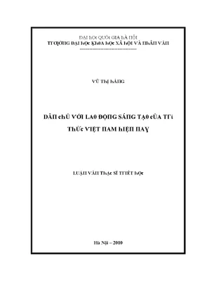 Luận văn dân chủ với lao động sáng tạo của trí thức việt nam hiện nay