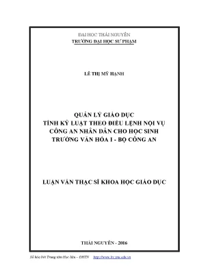 Luận văn quản lý giáo dục tính kỷ luật theo điều lệnh nội vụ công an nhân dân cho học sinh trường văn hóa i bộ công an