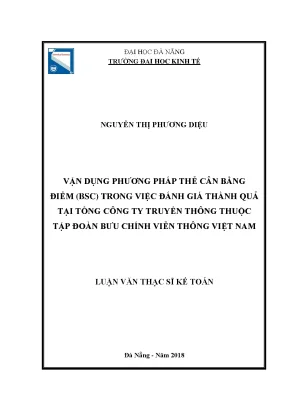 Luận văn vận dụng phương pháp thẻ cân bằng điểm bsc trong việc đánh giá thành quả tại tổng công ty truyền thông thuộc tập đoàn bưu chính viễn thông việt nam