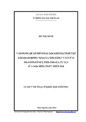 Luận văn vận dụng quan điểm dạy học hiện đại thiết kế bài học chương khúc xạ ánh sáng vật lý 11 nhằm phát huy tính tích cực tự lực của học sinh trung học phổ thông miền núi