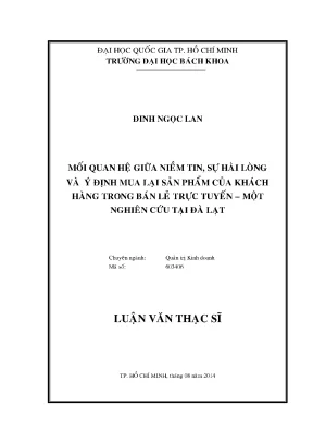 Luận văn thạc sĩ quản trị kinh doanh mối quan hệ giữa niềm tin sự hài lòng và ý định mua lại sản phẩm trong bán lẻ trực tuyến một nghiên cứu tại đà lạt