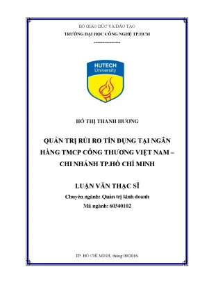 Luận văn quản trị rủi ro tín dụng tại ngân hàng tmcp công thương việt nam chi nhánh tp hồ chí minh