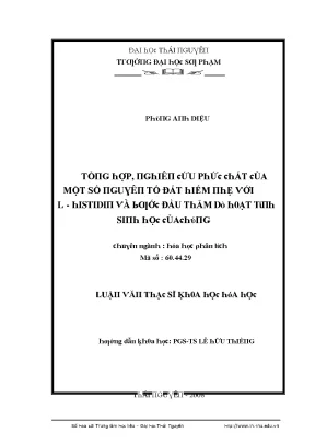 Luận văn tổng hợp nghiên cứu phức chất của một số nguyên tố đất hiếm nhẹ với l histidin và bước đầu thăm dò hoạt tính sinh học của chúng
