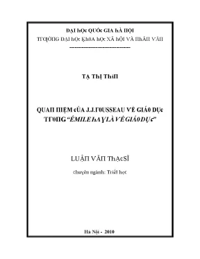 Luận văn quan niệm của j j rousseau về giáo dục trong émile hay là về giáo dục