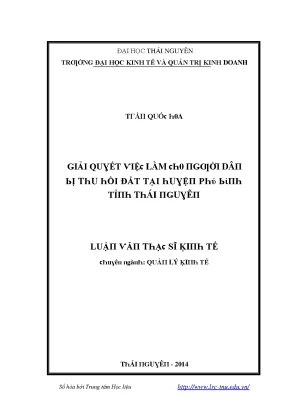 Luận văn giải quyết việc làm cho người dân bị thu hồi đất tại huyện phú bình tỉnh thái nguyên