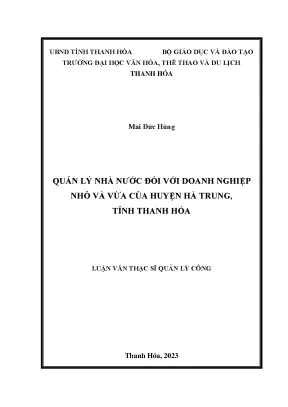 Luận văn thạc sĩ quản lý công quản lý nhà nước đối với doanh nghiệp nhỏ và vừa của huyện hà trung tỉnh thanh hóa