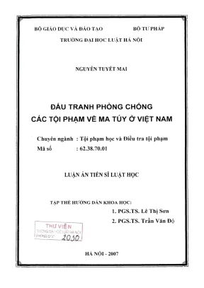 Luận án tiến sĩ luật học đấu tranh phòng chống các tội phạm về ma tuý ở việt nam
